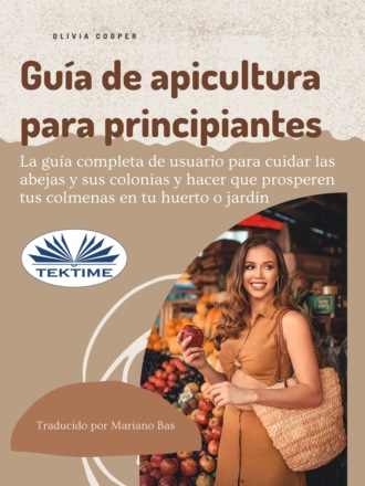 Обложка книги «Guía De Apicultura Para Principiantes»