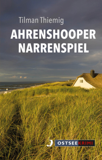 Tilman Thiemig. Ahrenshooper Narrenspiel