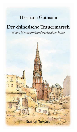 Hermann Gutmann. Der chinesische Trauermarsch