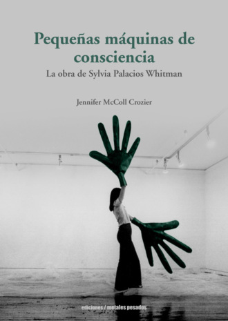 Jennifer McColl Crozier. Peque?as m?quinas de consciencia