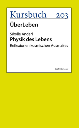 Dr. Sibylle Anderl. Physik des Lebens