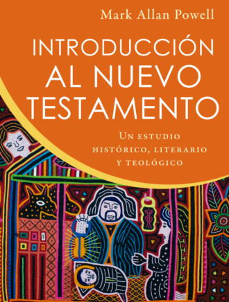 Mark Allan Powell. Introducci?n al Nuevo Testamento