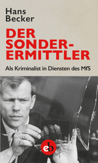 Hans Becker. Der Sonderermittler