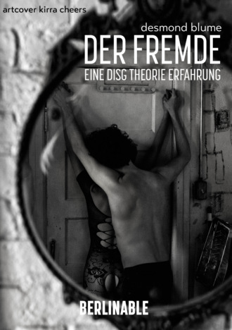 Desmond Blume. Der Fremde - Folge 2