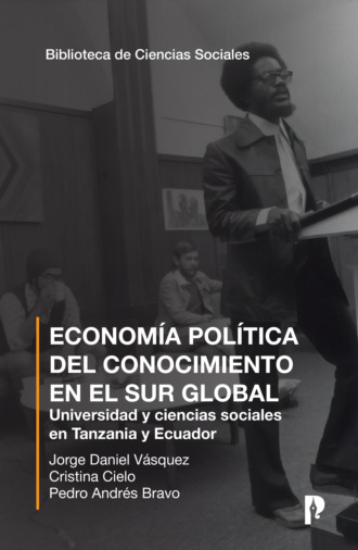 Jorge Daniel Vásquez. Economía política del conocimiento en el sur global