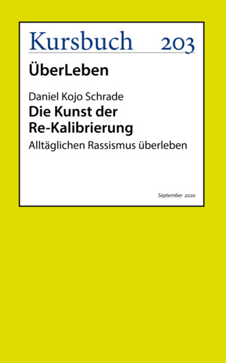 Prof. Daniel Kojo Schrade. Die Kunst der Re-Kalibrierung