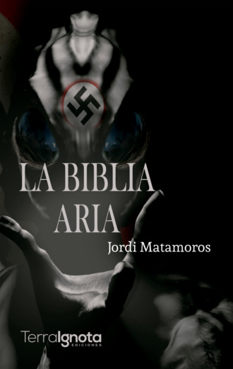 Jordi Matamoros. La biblia aria