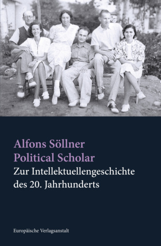 Alfons S?llner. Political Scholar