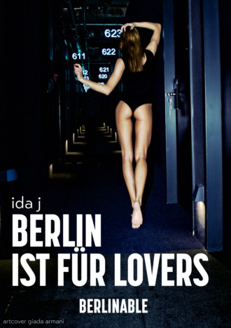 Ida J. Berlin ist f?r Lovers