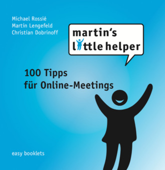 Martin Lengefeld. 100 Tipps für Online-Meetings