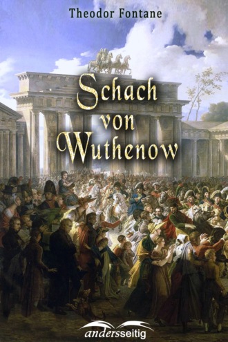 Theodor Fontane. Schach von Wuthenow