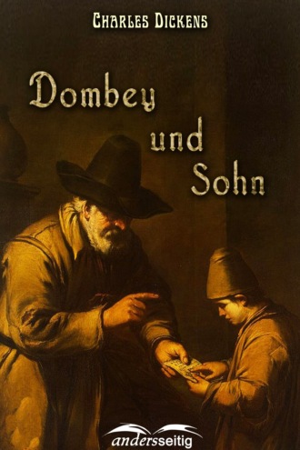 Чарльз Диккенс. Dombey und Sohn