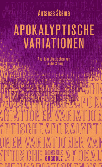 Antanas Škėma. Apokalyptische Variationen