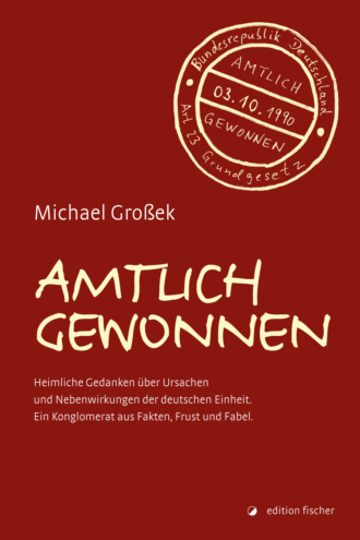 Michael Gro?ek. Amtlich gewonnen