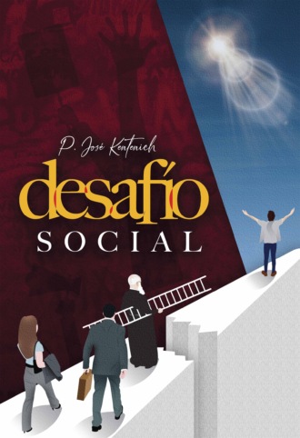 Jos? Kentenich. Desaf?o social