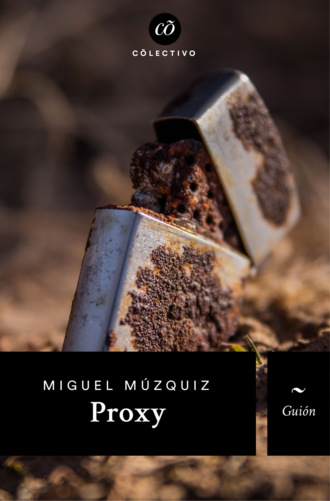 Miguel M?zquiz. Proxy