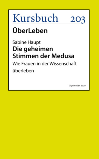 Prof. Dr. Sabine Haupt. Die geheimen Stimmen der Medusa