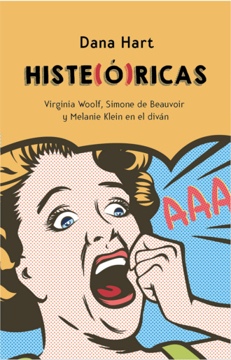 Dana Hart. Histe(?)ricas