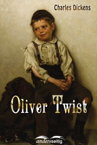 Чарльз Диккенс. Oliver Twist