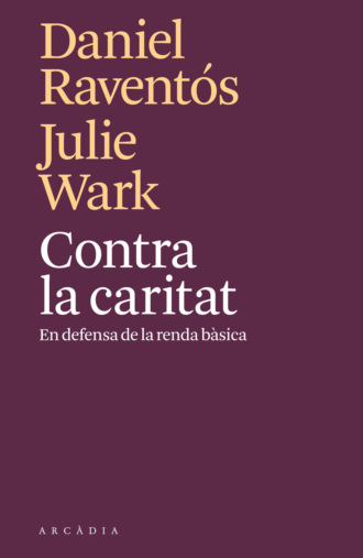 Julie Wark. Contra la caritat