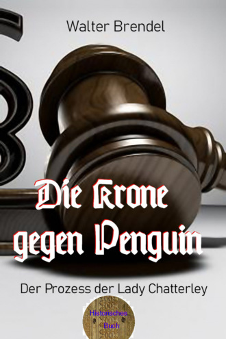 Walter Brendel. Die Krone gegen Penguin