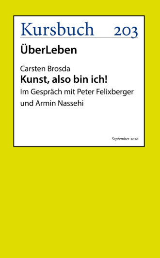 Carsten Brosda. Kunst, also bin ich!