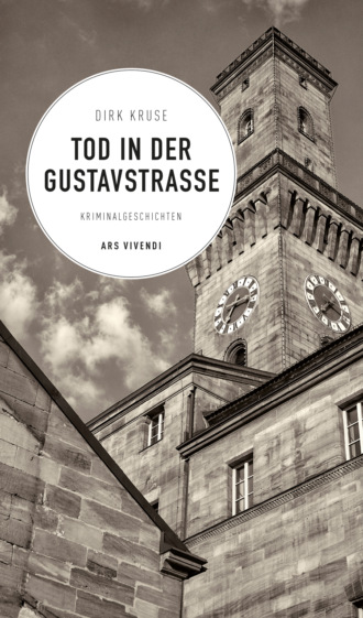 Dirk Kruse. Tod in der Gustavstra?e (eBook)