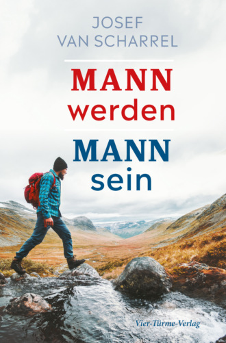 Josef van Scharell. Mann werden – Mann sein