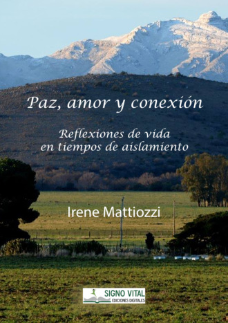 Irene Mattiozzi. Paz amor y conexi?n