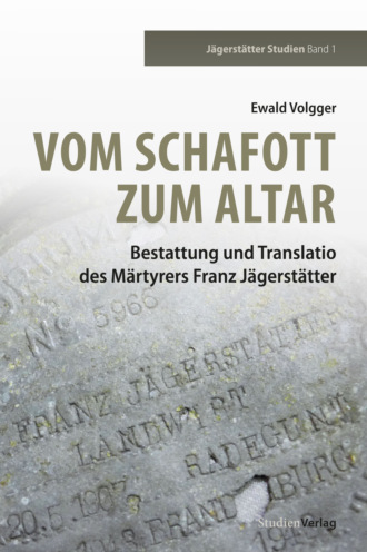 Ewald Volgger. Vom Schafott zum Altar