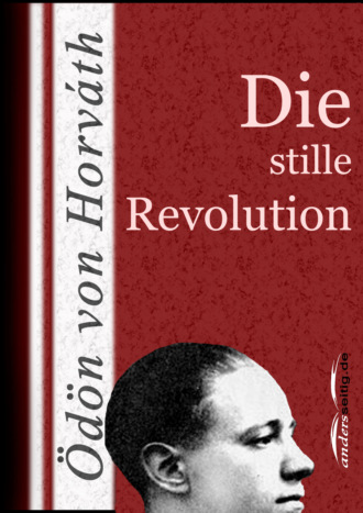 ?d?n von Horv?th. Die stille Revolution