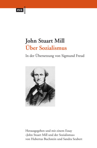 John Stuart Mill. ?ber Sozialismus