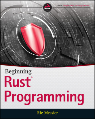 Ric Messier. Beginning Rust Programming