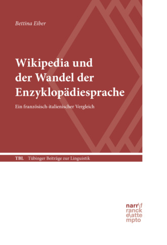 Bettina Eiber. Wikipedia und der Wandel der Enzyklop?diesprache