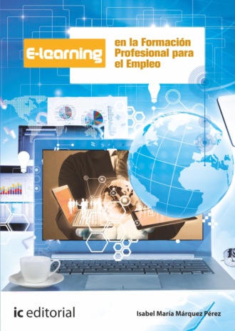 Isabel Mar?a M?rquez P?rez. E-learning en la formaci?n profesional para el empleo