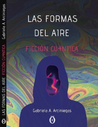 Gabriela Arciniegas. Las formas del aire