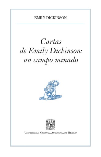 Эмили Дикинсон. Cartas de Emily Dickinson: un campo minado