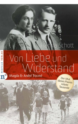 Hanna Schott. Von Liebe und Widerstand