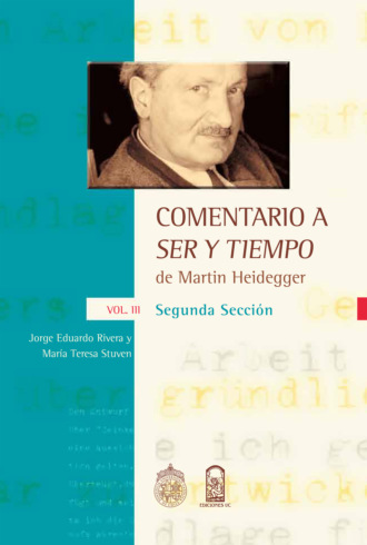 Jorge E. Rivera. Comentario a ser y tiempo. Vol. III, Segunda secci?n