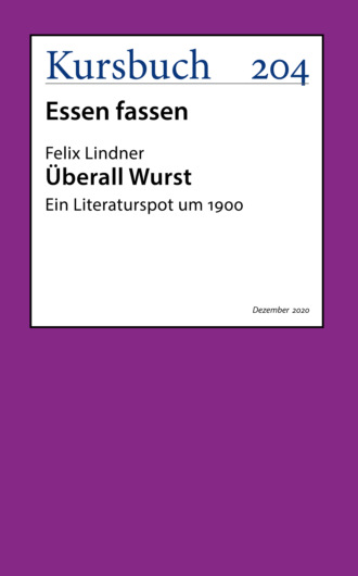 Felix  Lindner. ?berall Wurst.