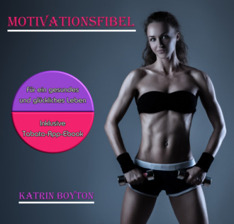 Katrin Boyton. Motivationsfibel