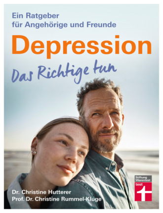 Dr. Christine Hutterer. Depression. Das Richtige tun