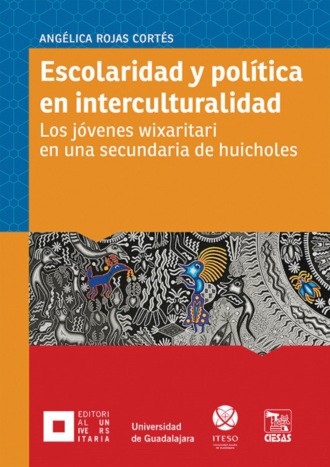 Ang?lica Rojas Cor?s. Escolaridad y pol?tica en interculturalidad