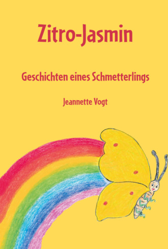 Jeannette Vogt. Zitro-Jasmin