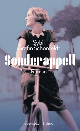 Sybil Gr?fin Sch?nfeldt. Sonderappell