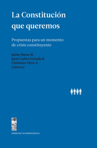 Varios autores. La Constituci?n que queremos