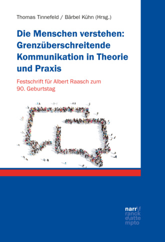 Группа авторов. Die Menschen verstehen: Grenz?berschreitende Kommunikation in Theorie und Praxis