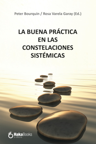 Peter Bourquin. La buena pr?ctica en las constelaciones sist?micas