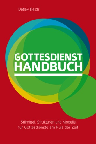 Detlev Reich. Gottesdienst-Handbuch