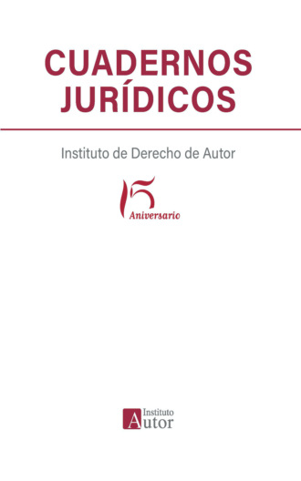 Varios autores. Cuadernos jur?dicos del Instituto de Derecho de Autor